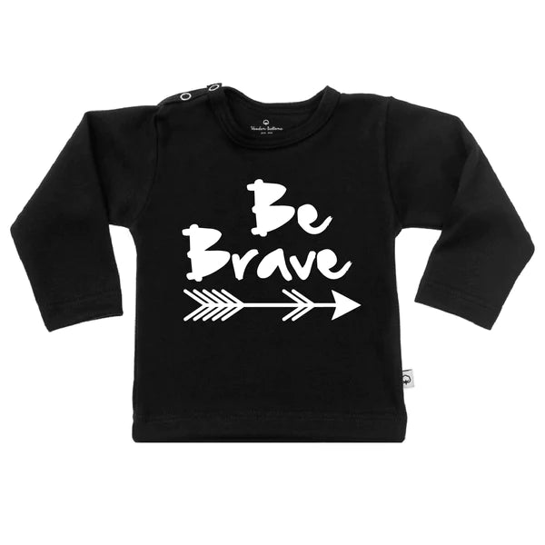 T-Shirt Be Brave - Can Baby